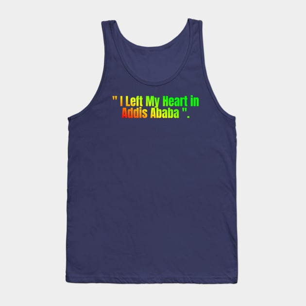 Addis Ababa Tank Top by Amharic Avenue